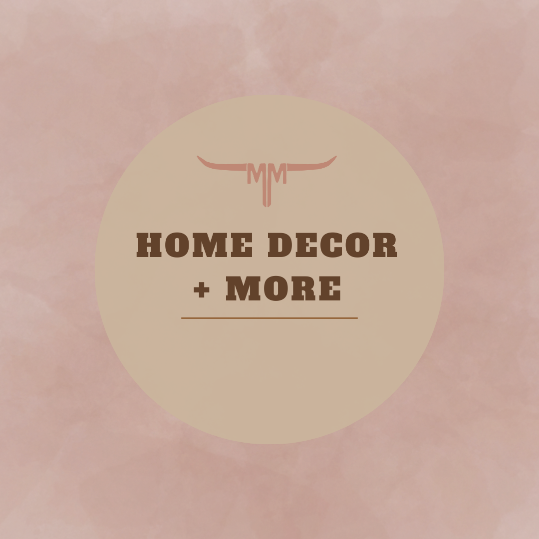 Home Decor + More